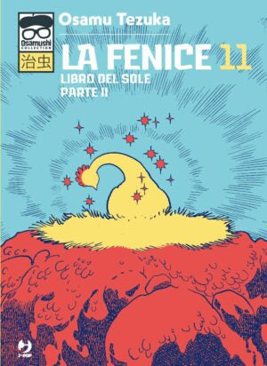 La Fenice 11 – Libro del Sole – Parte II – Osamushi Collection – Jpop – Italiano