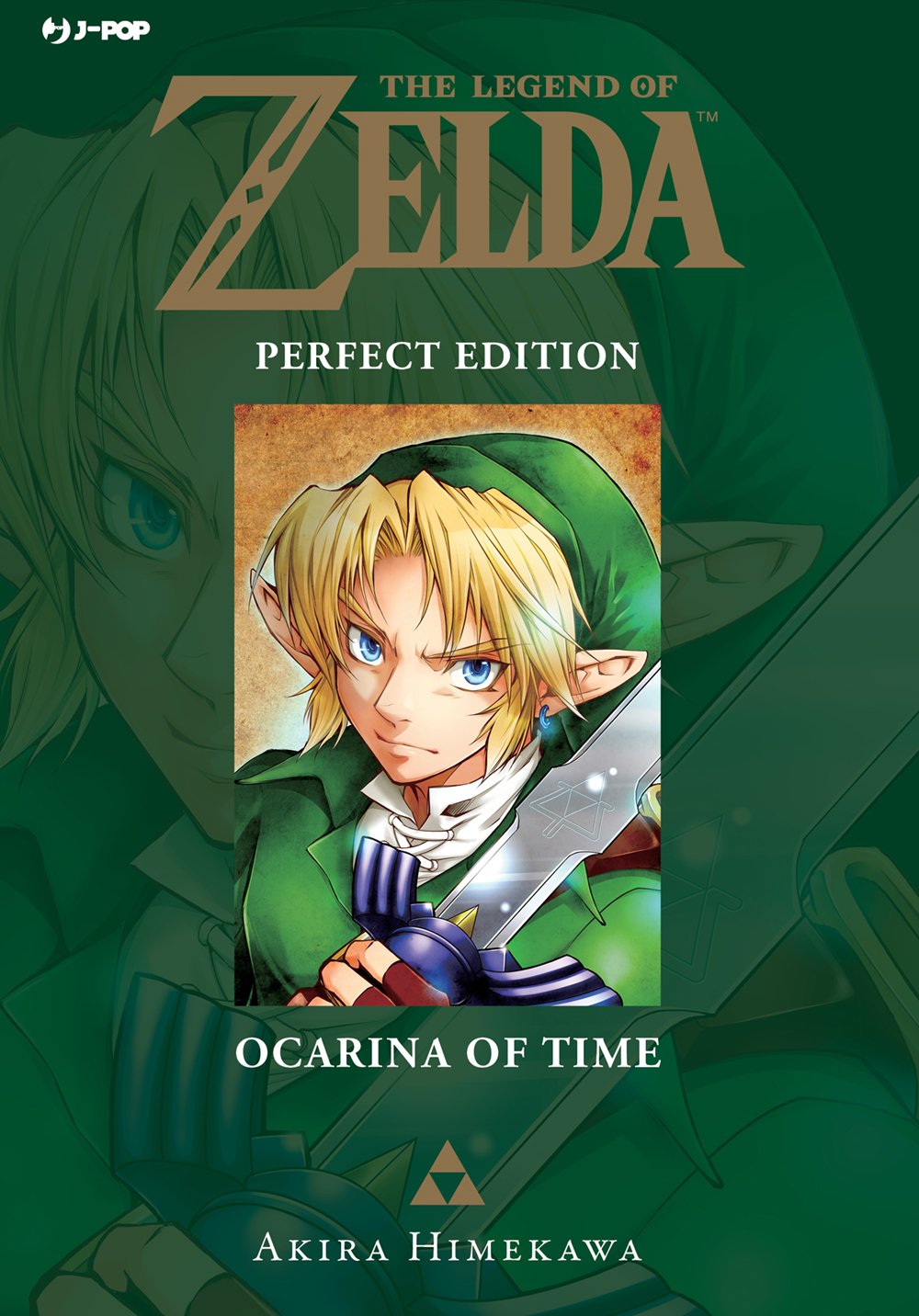 The Legend of Zelda – Perfect Edition 1 – Ocarina of Time – Jpop – Italiano