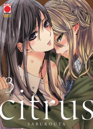 Citrus 3 – Panini Comics – Italiano