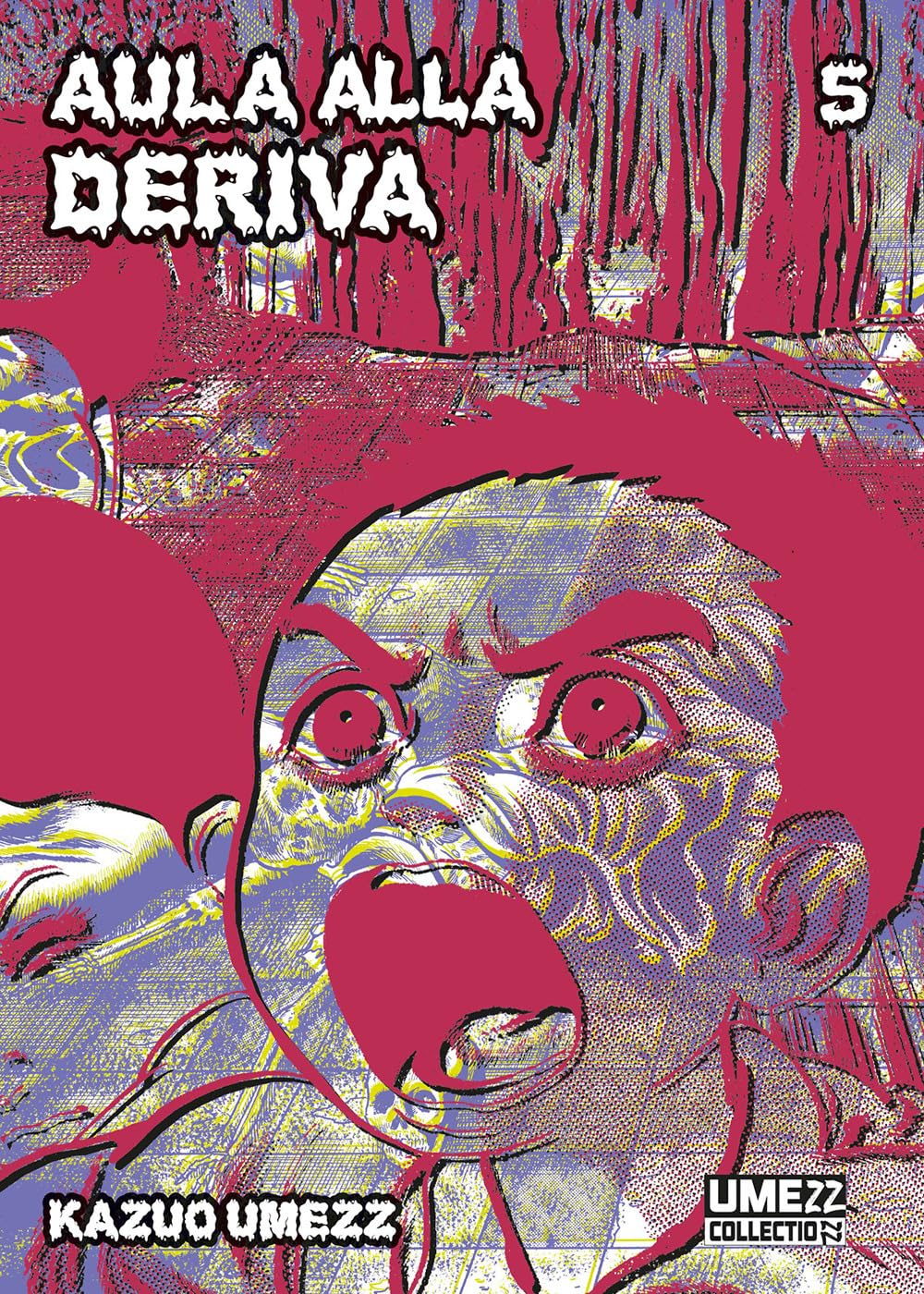 Aula alla Deriva 5 – Umezz Collection 21 – Edizioni Star Comics – Italiano