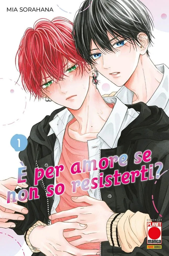E’ Per Amore se Non So Resisterti? 1 – Panini Comics – Italiano