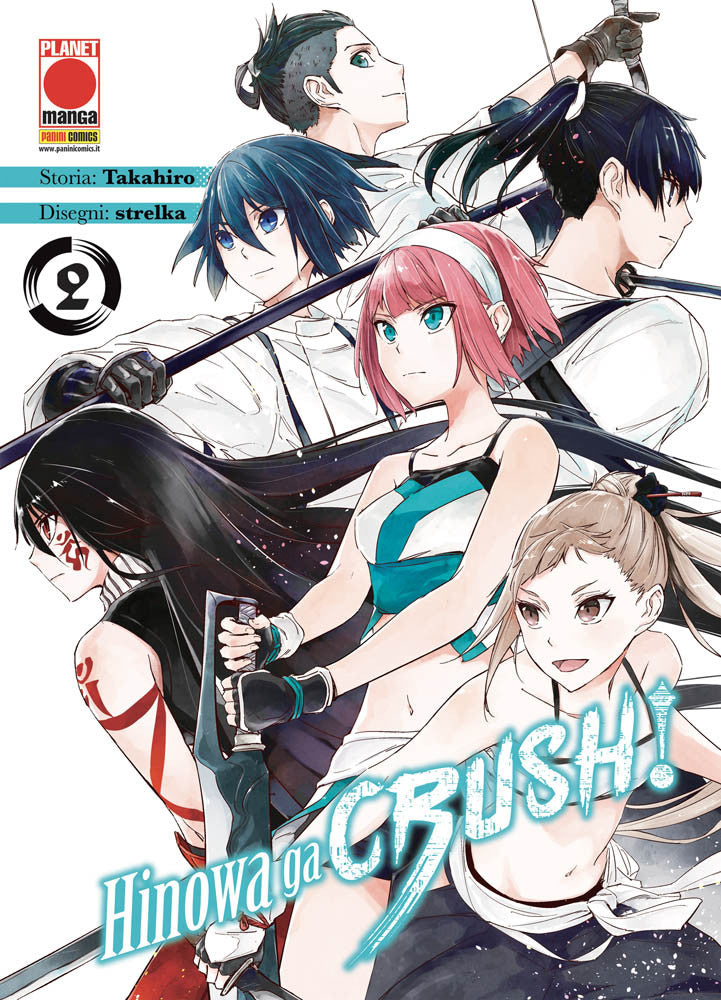 Akame Ga Kill – Hinowa Ga Crush! 2 – Manga Blade 55 – Panini Comics – Italiano