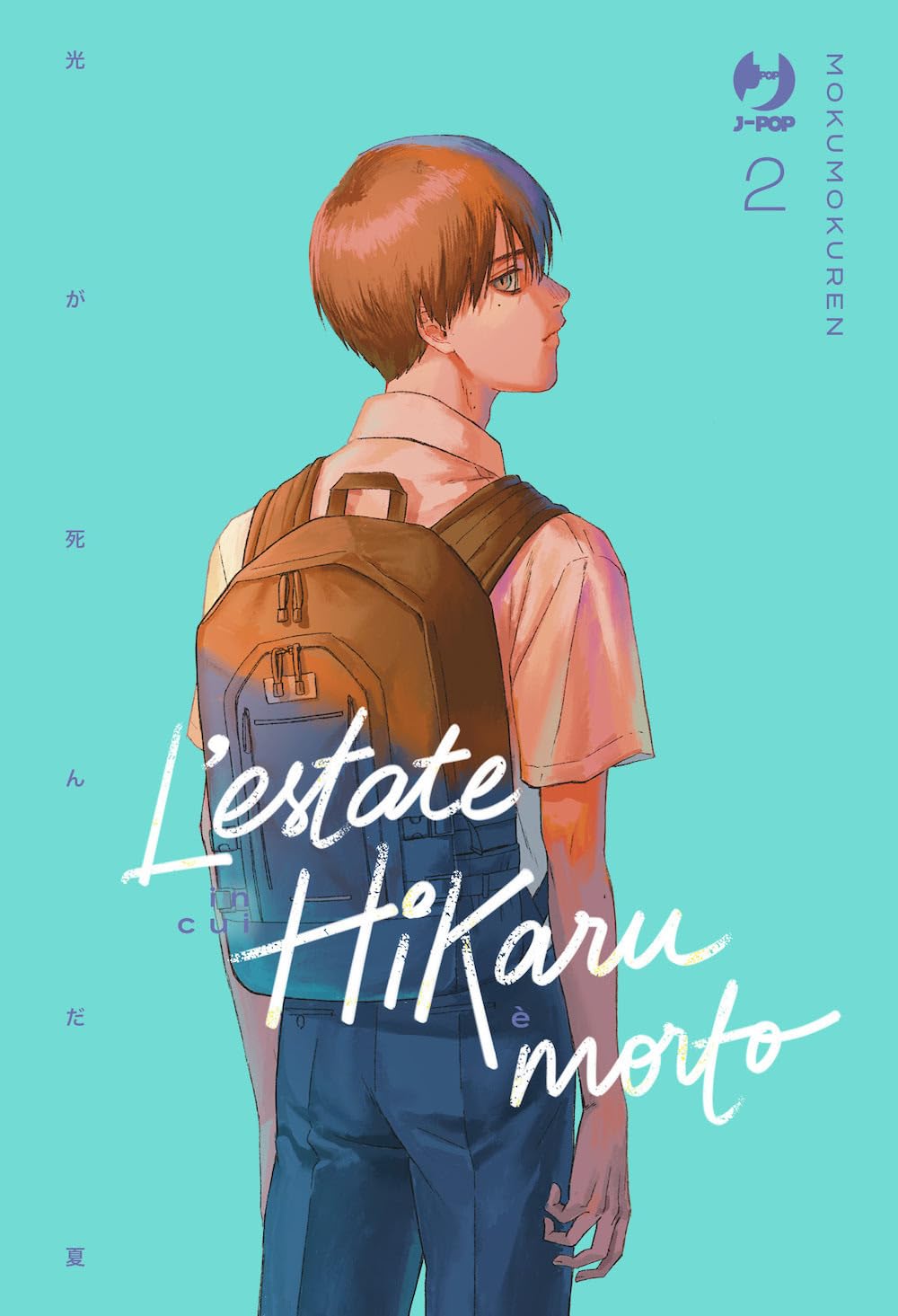 L’Estate in Cui Hikaru è Morto 2 – Jpop – Italiano
