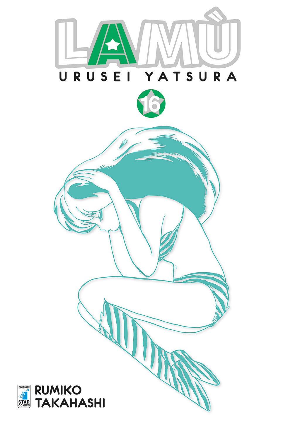 Lamù – Urusei Yatsura 17 – Neverland 345 – Edizioni Star Comics – Italiano