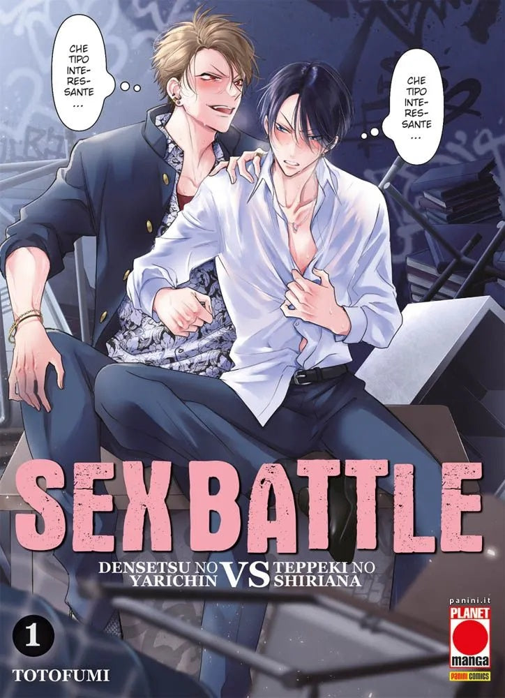 Sex Battle – Densetsu no Yarichin Vs Teppkei no Shiriana 1 – Panini Comics – Italiano