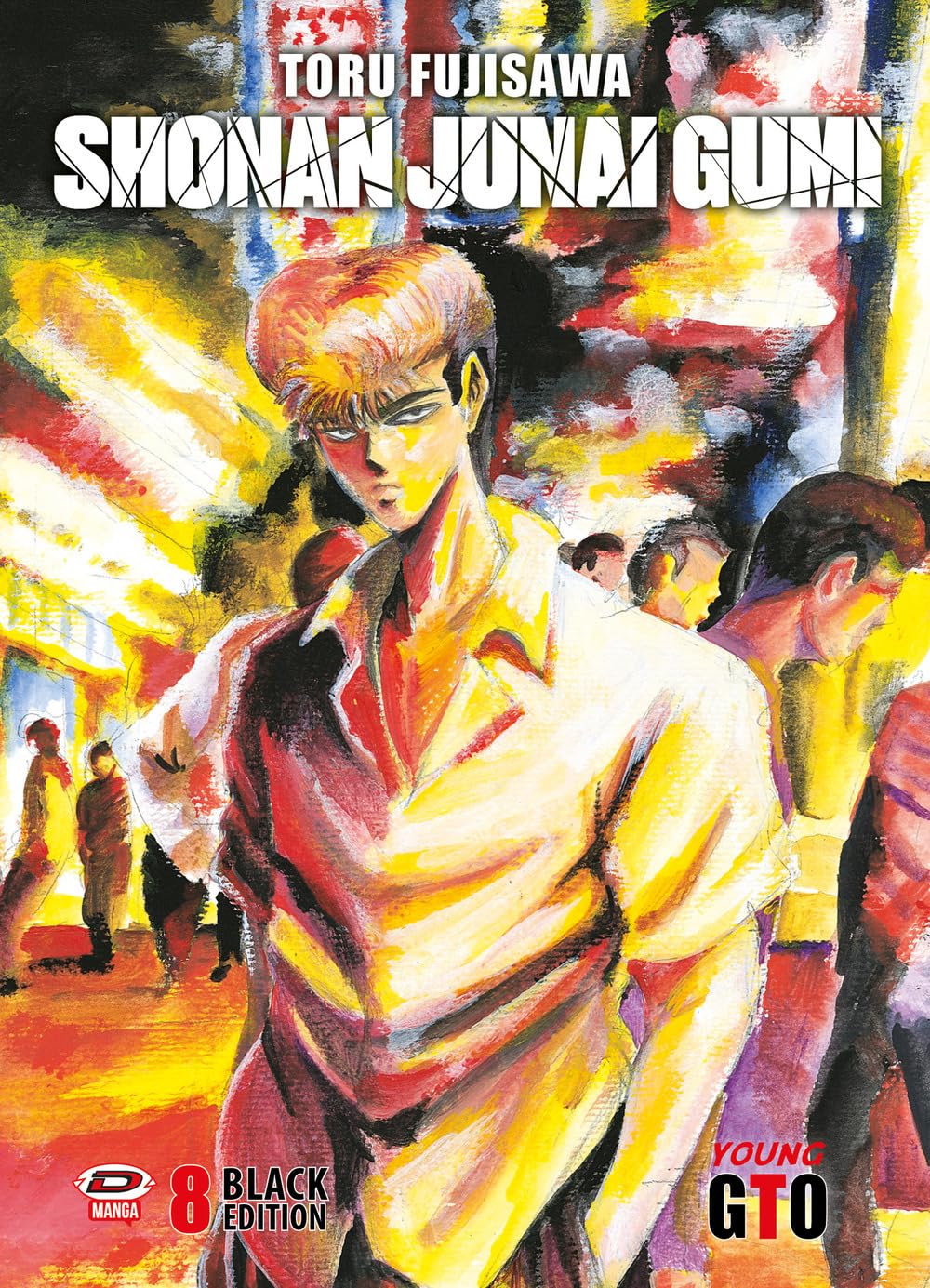 GTO Shonan Junai Gumi – Black Edition 8 – Dynit – Italiano