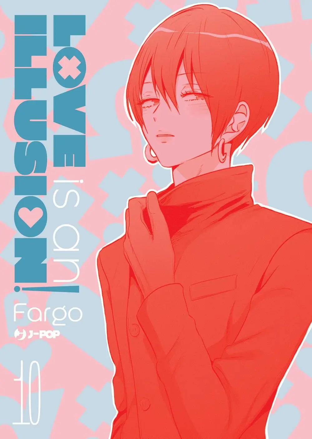 Love is an Illusion! 10 - Jpop - Italiano