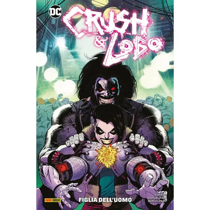 Crush & Lobo: La Figlia dell’Uomo DC Special
