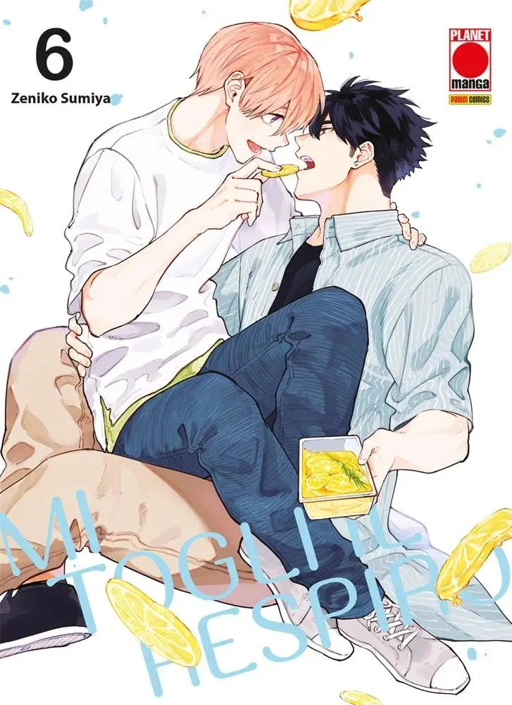 Mi Togli il Respiro 6 - Panini Comics - Italiano