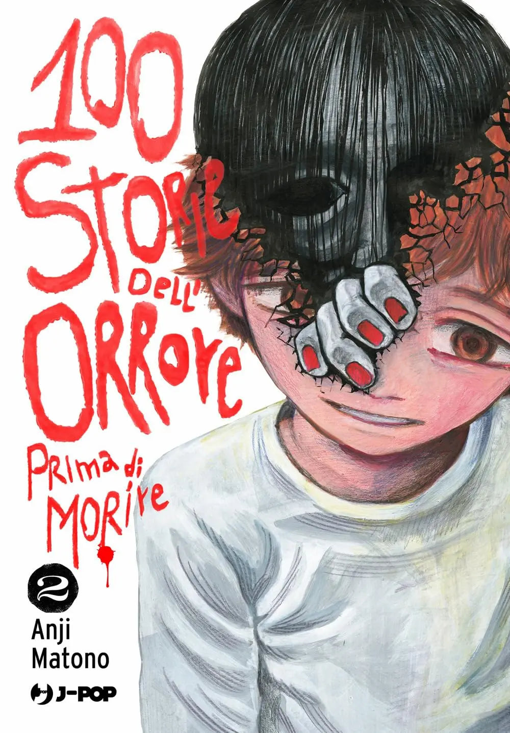 100 Storie dell'Orrore Prima di Morire 2 - Jpop - Italiano