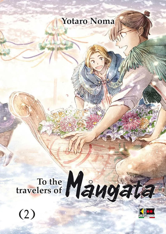 To the Travelers of Mangata 2 - Flashbook - Italiano