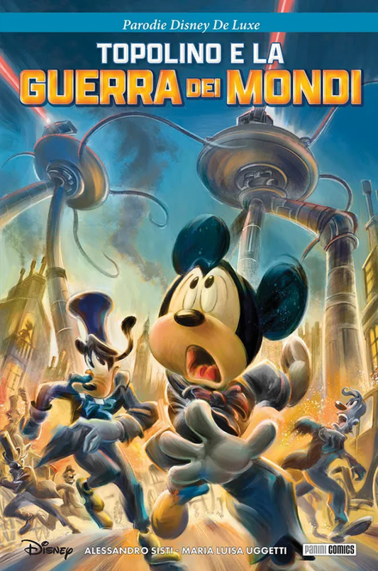 Topolino E La Guerra Dei Mondi - panini comics - italiano