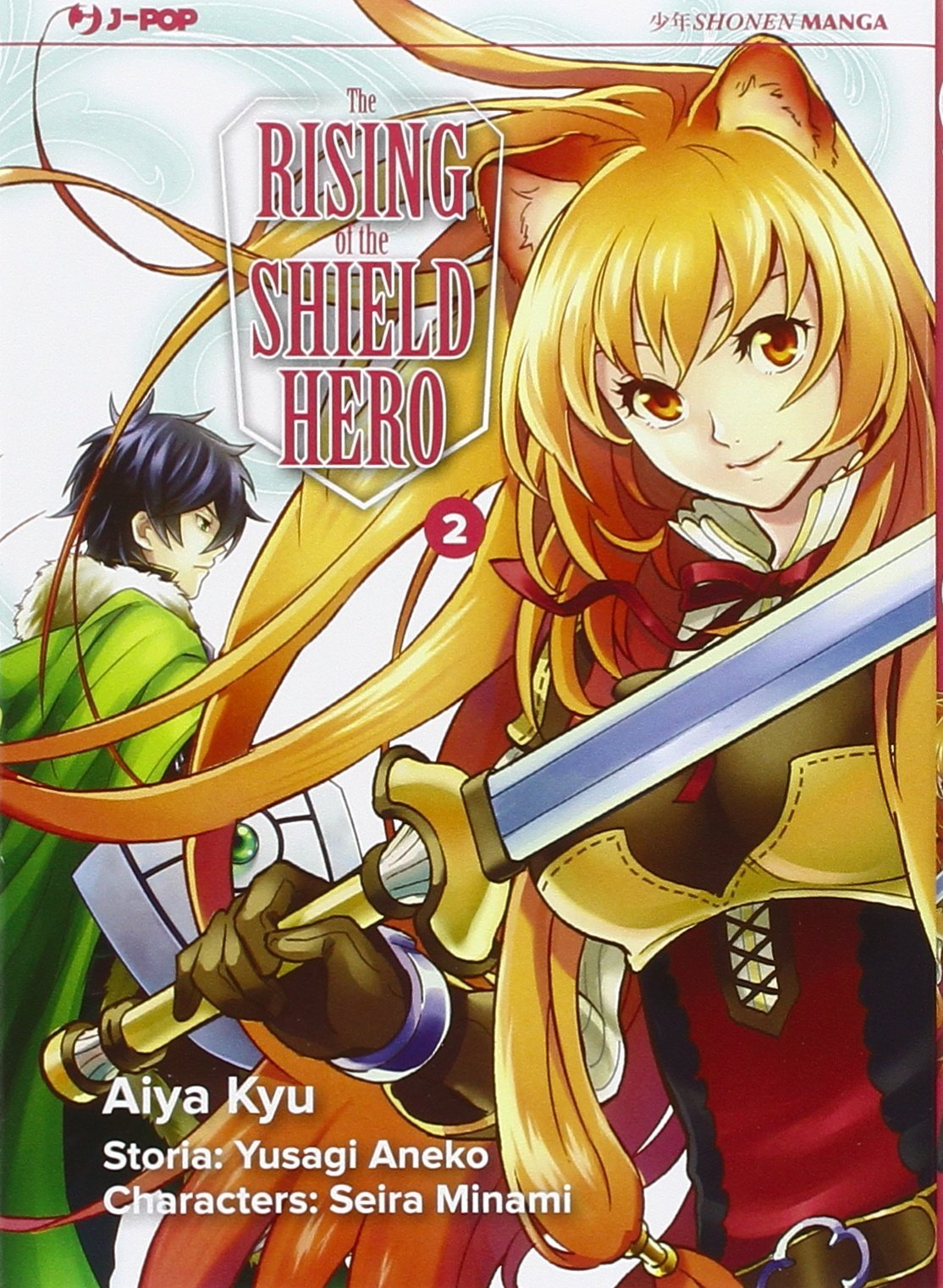 The Rising of the Shield Hero 2 – Jpop – Italiano