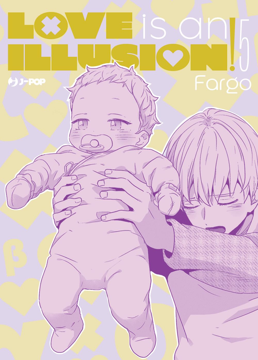 Love is an Illusion! 5 – Jpop – Italiano