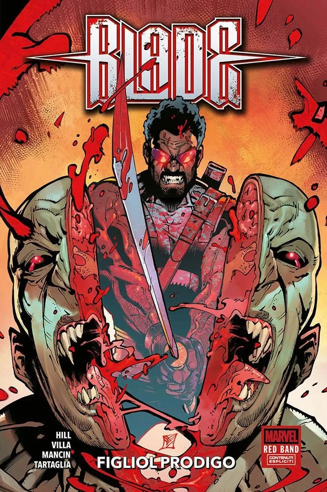 Blade – Figliol Prodigo – Marvel Red Band – Marvel Collection – Panini Comics – Italiano