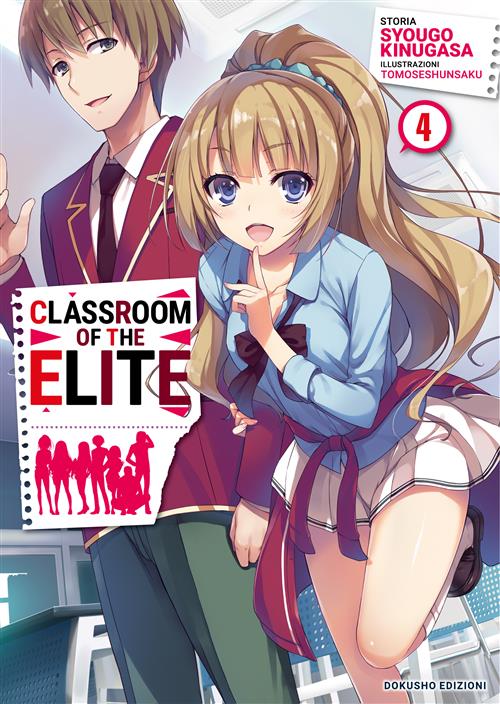 Classroom of the Elite Vol. 4 – Dokusho Edizioni – Italiano