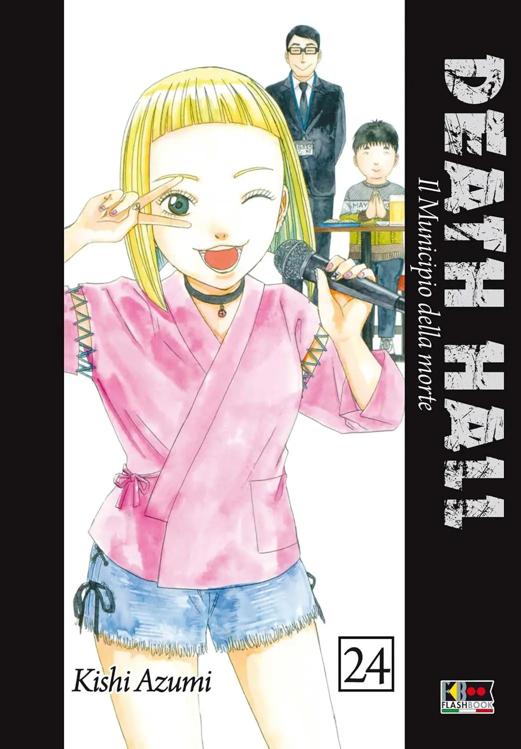 Death Hall - Il Municipio delle Anime 24 - Flashbook - Italiano