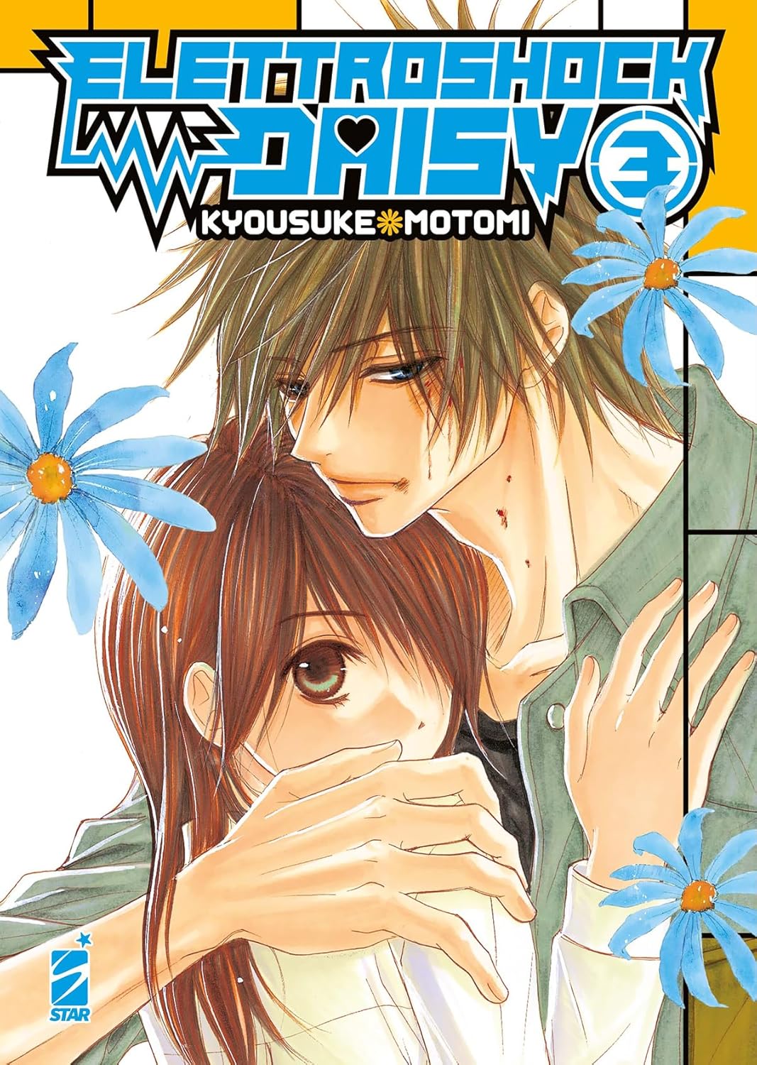 Elettroshock Daisy 3 – Shot 275 – Edizioni Star Comics – Italiano