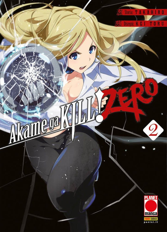 Akame Ga Kill! Zero 4 – Manga Blade 45 – Panini Comics – Italiano