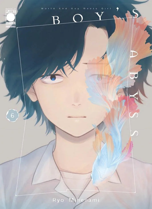 Boy’s Abyss 6 – Panini Comics – Italiano