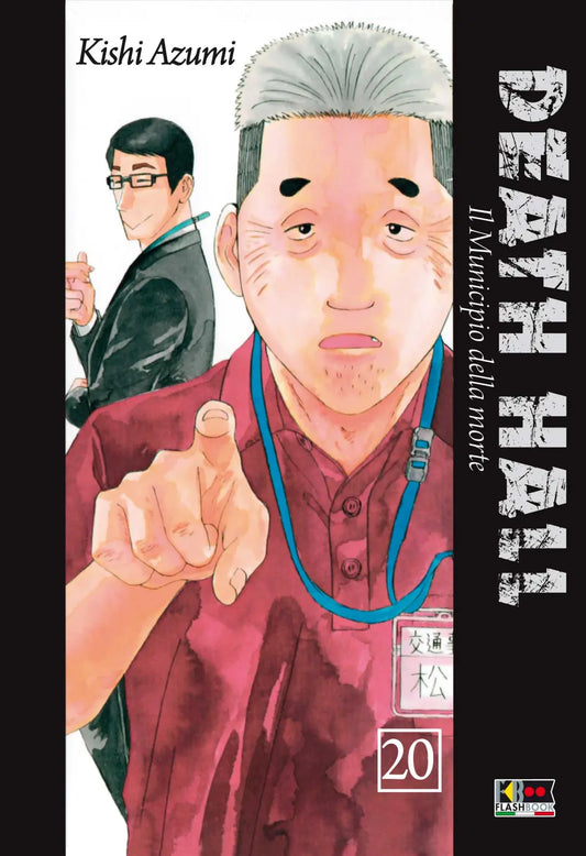 Death Hall - Il Municipio delle Anime 20 - Flashbook - Italiano