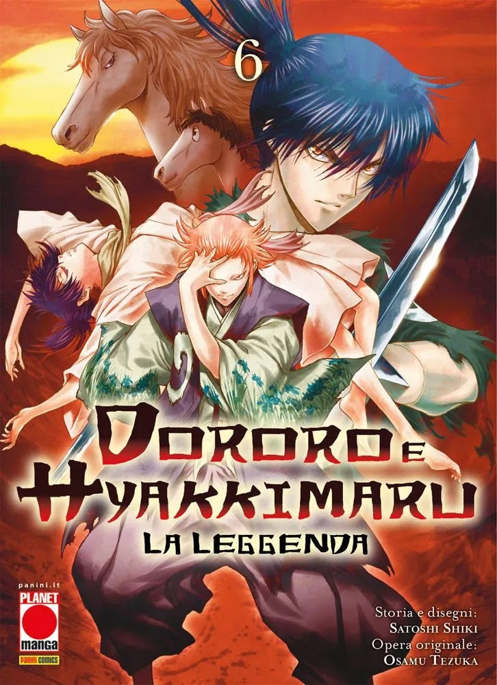 Dororo e Hyakkimaru – La Leggenda 6 – Panini Comics – Italiano