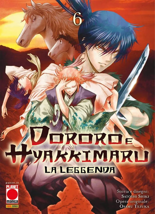 Dororo e Hyakkimaru – La Leggenda 6 – Panini Comics – Italiano