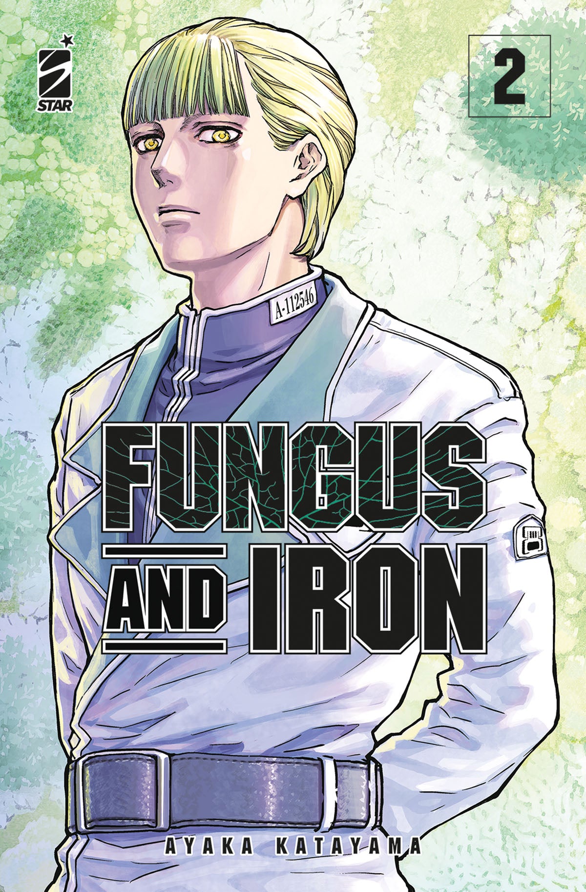 Fungus and Iron 2 – Techno 323 – Edizioni Star Comics – Italiano