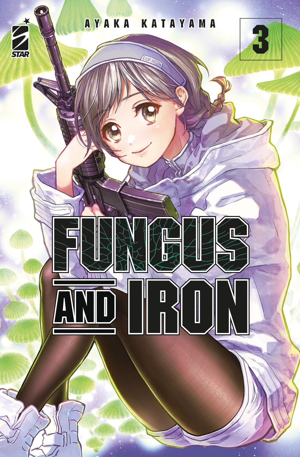 Fungus and Iron 3 – Techno 327 – Edizioni Star Comics – Italiano