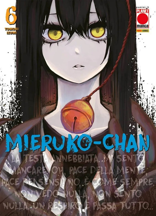 Mieruko-Chan 6 – Panini Comics – Italiano