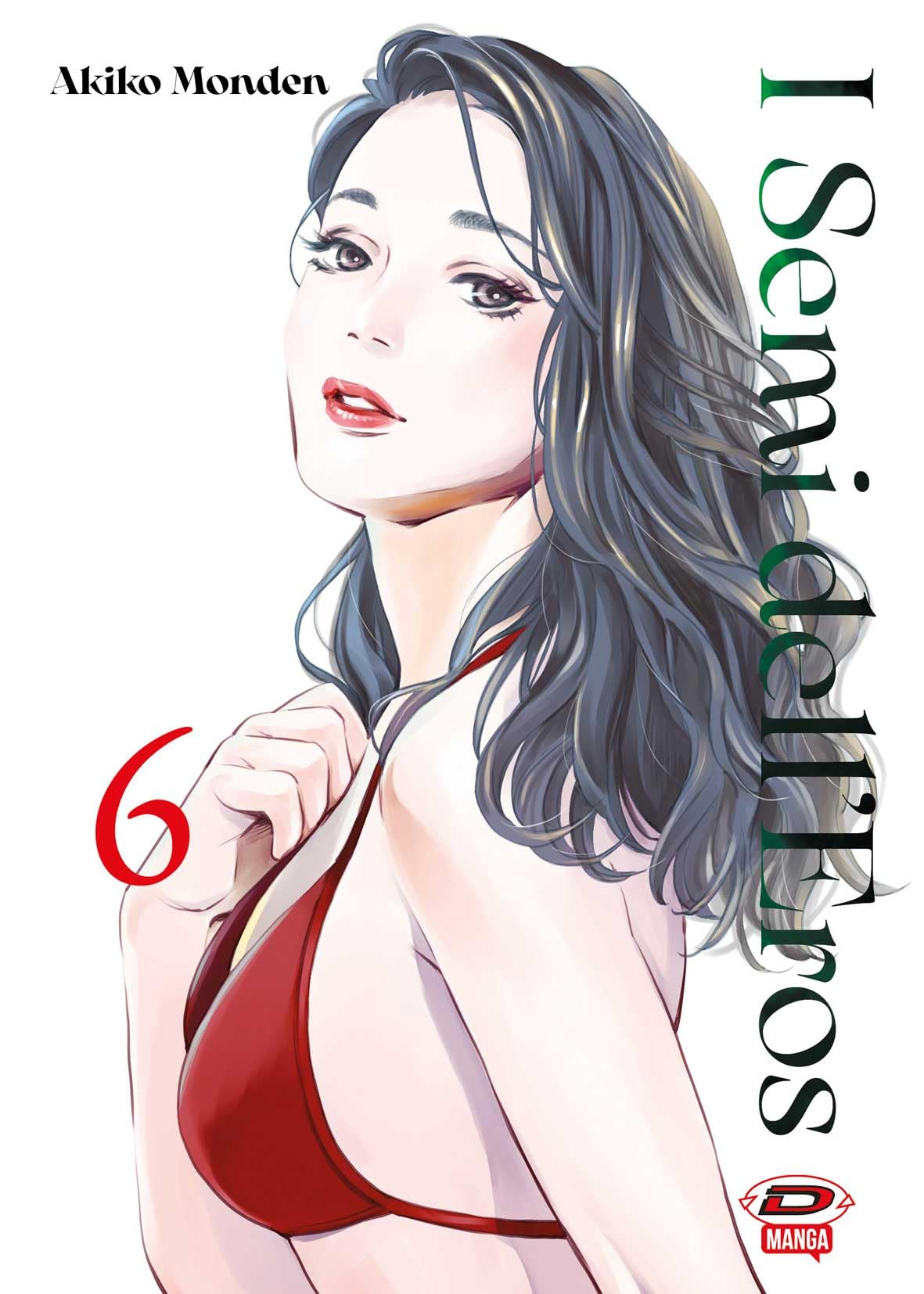 I Semi dell’Eros 6 – Dynit – Italiano