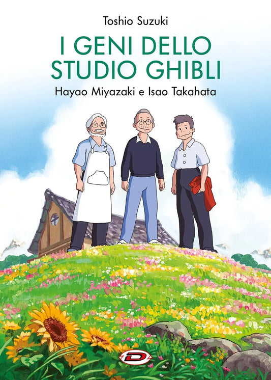 Lo Studio Ghibli e i Suoi Geni - Isao Takahata e Hayao Miyazaki - Dynit - Italiano