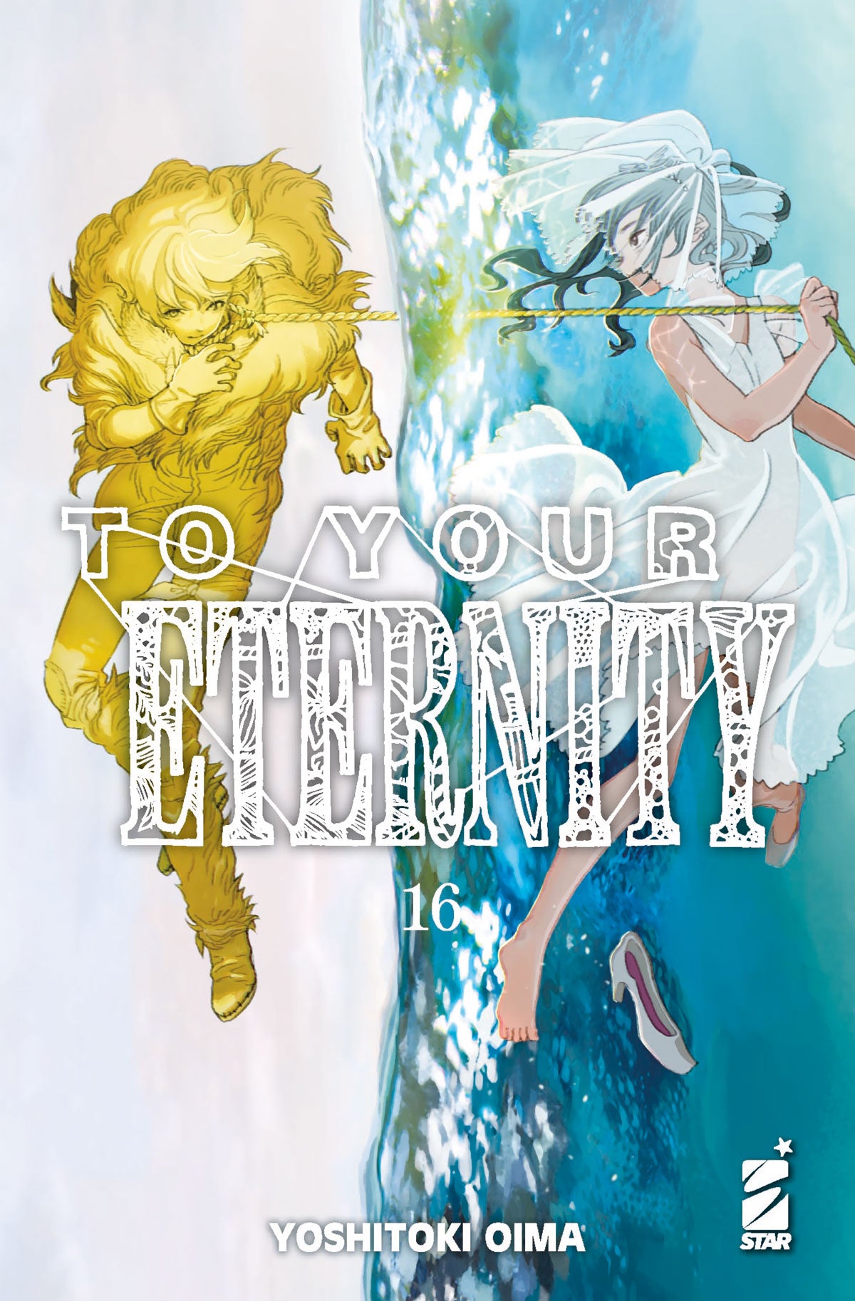 To Your Eternity 16 – Starlight 340 – Edizioni Star Comics – Italiano