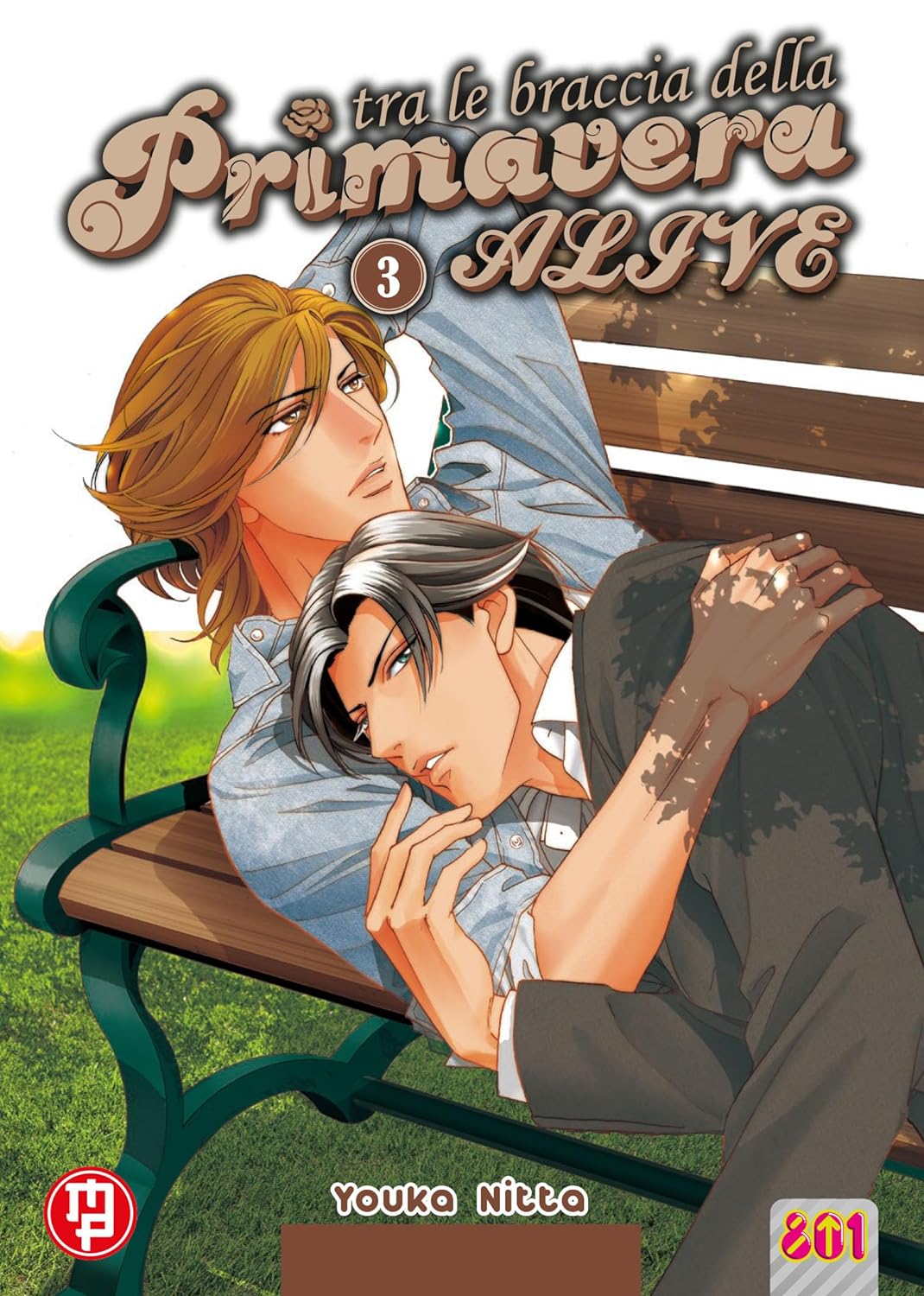 Tra le Braccia della Primavera – Alive 3 – Linea 801 – Magic Press – Italiano