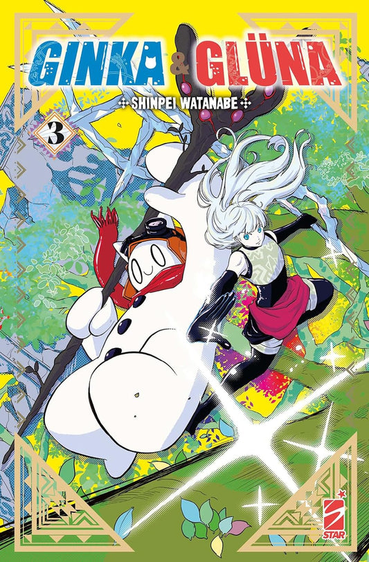 Ginka & Gluna 3 – Techno 332 – Edizioni Star Comics – Italiano
