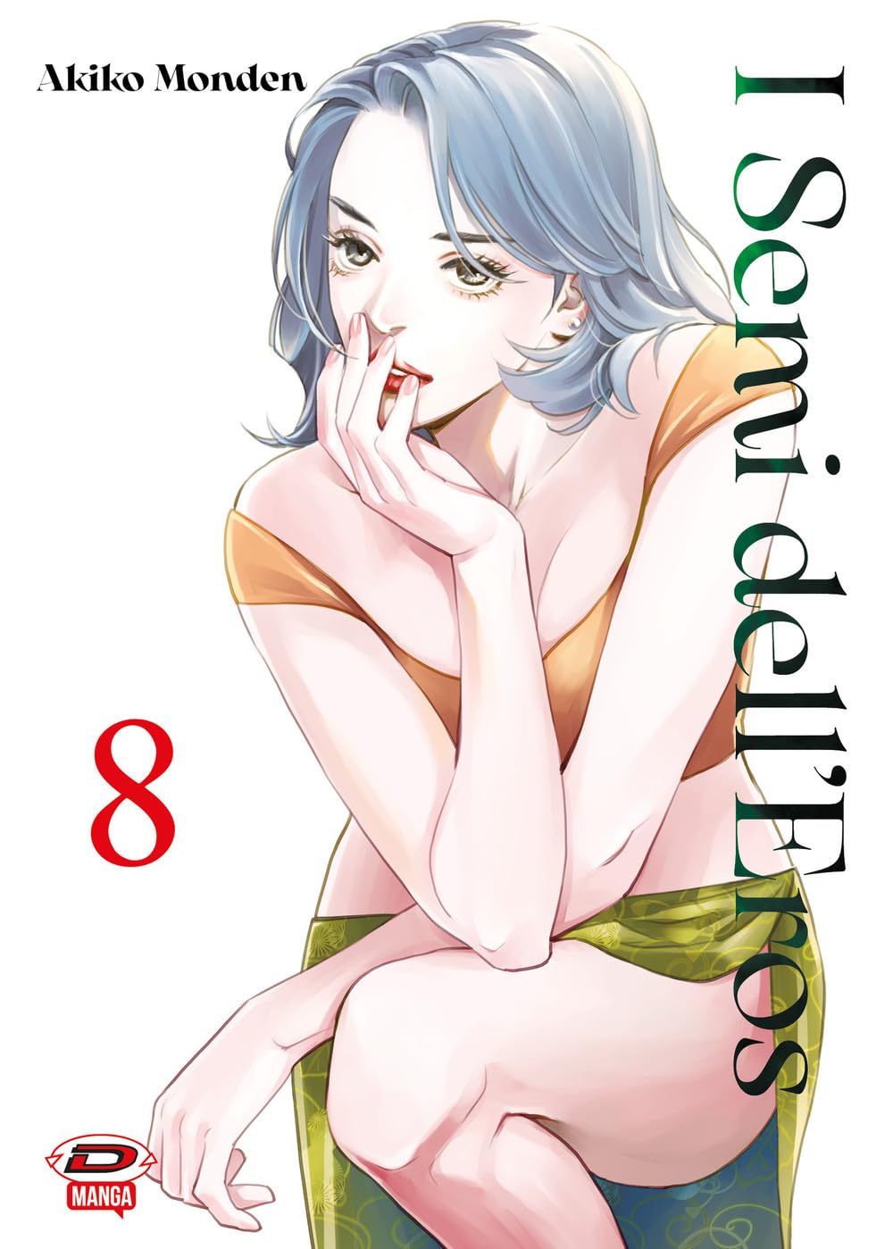 I Semi dell’Eros 8 – Dynit – Italiano