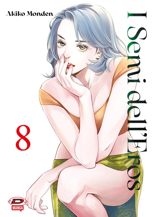 I Semi dell’Eros 8 – Dynit – Italiano