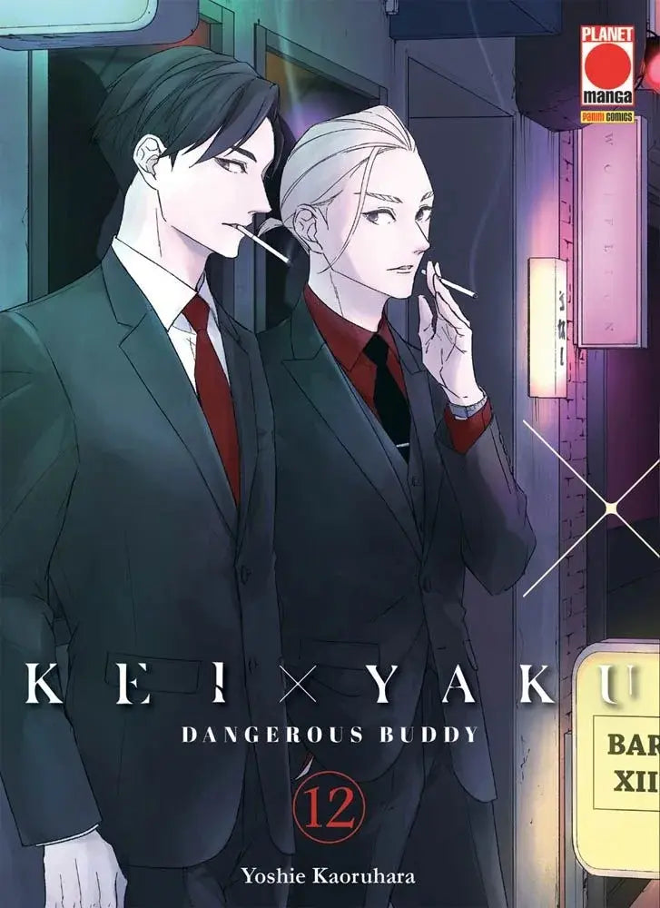 Kei x Yaku - Dangerous Buddy 12 - Panini Comics - Italiano