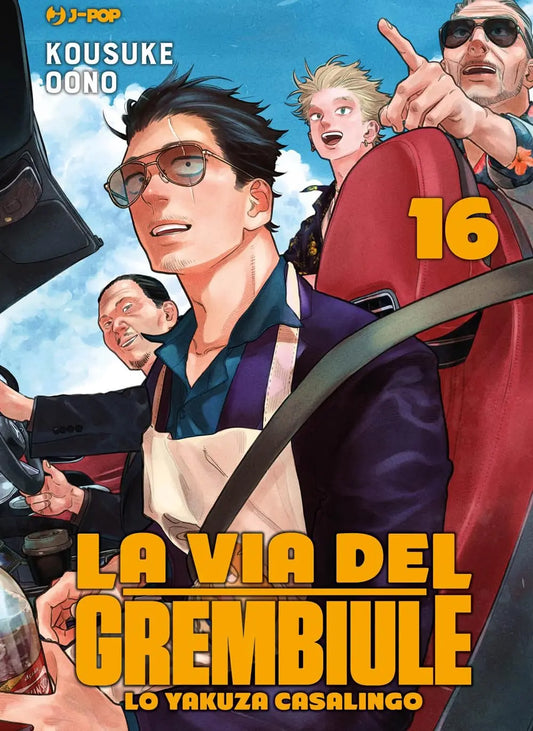 La Via del Grembiule - Lo Yakuza Casalingo 16 - Jpop - Italiano