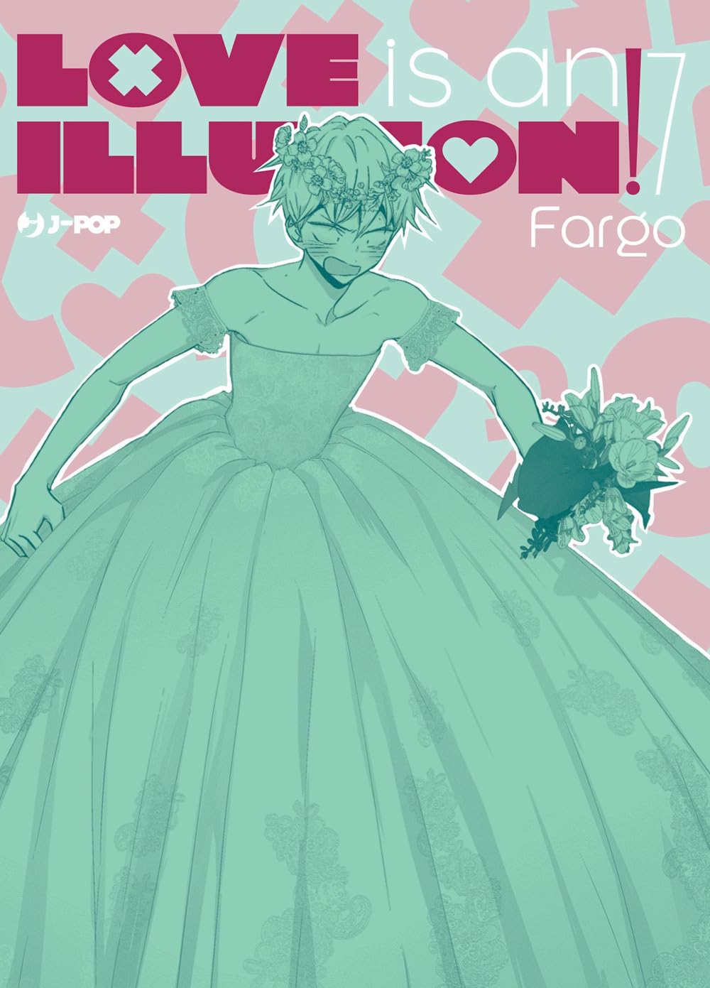 Love is an Illusion! 7 – Jpop – Italiano