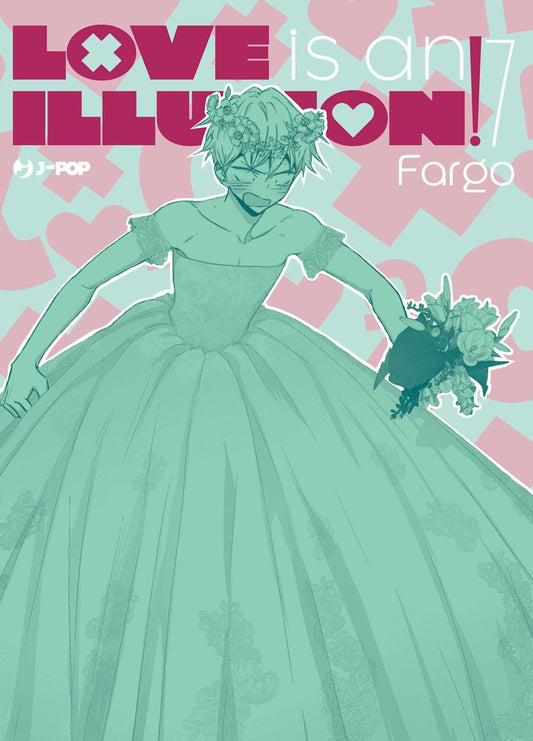 Love is an Illusion! 7 – Jpop – Italiano