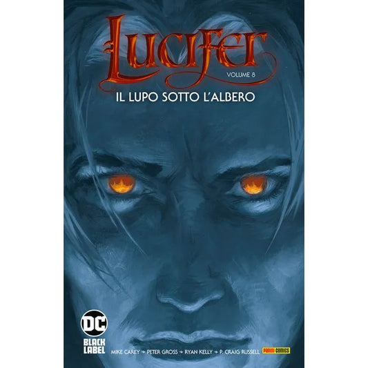 Lucifer 8 Il Lupo Sotto l'Albero DC Black Label Hits