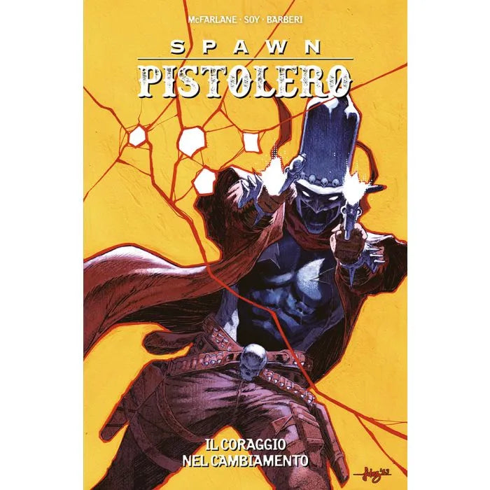 Spawn Pistolero 5 Il Coraggio nel Cambiamento