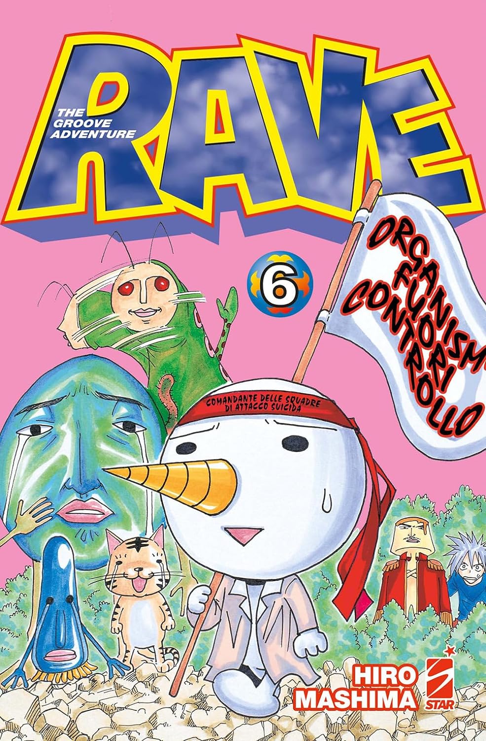 Rave – The Groove Adventure – New Edition 6 – Big 95 – Edizioni Star Comics – Italiano