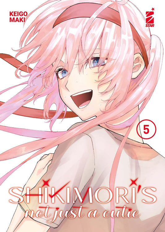 Shikimori’s Not Just a Cutie 5 – Dere 5 – Edizioni Star Comics – Italiano