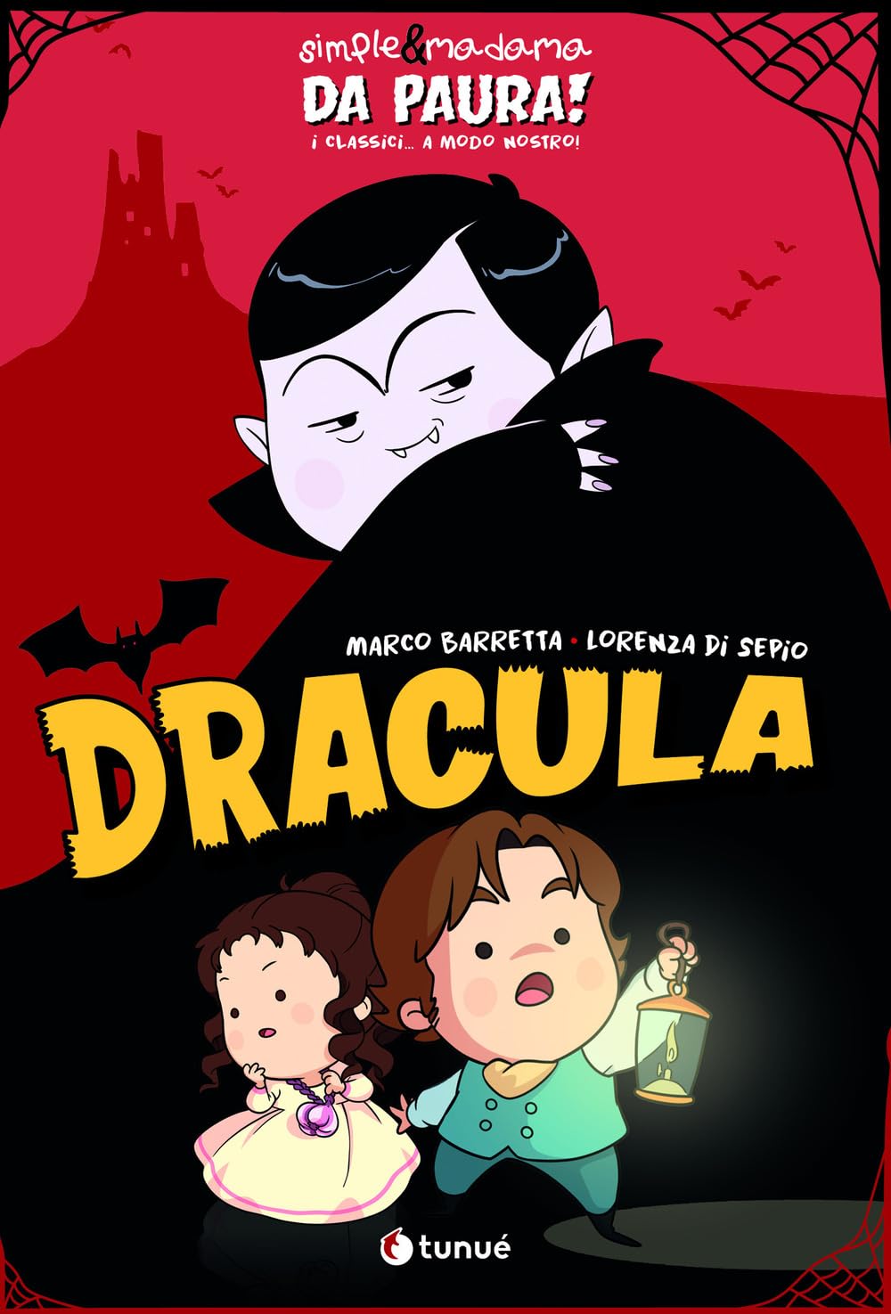 Simple & Madama Da Paura! – I Classici… a Modo Nostro – Dracula – Tunuè – Italiano