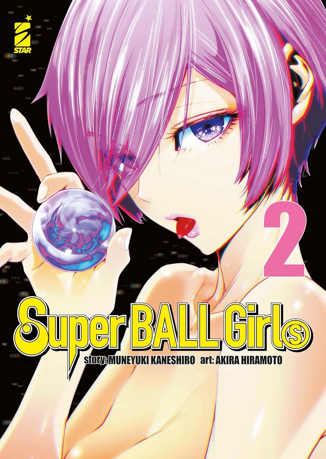 Super Ball Girls 2 – Point Break 294 – Edizioni Star Comics – Italiano