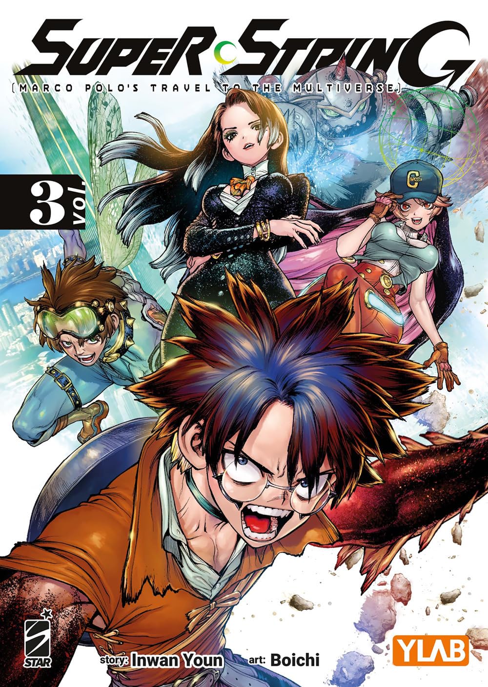Super String – Marco Polo’s Travel to the Multiverse 3 – Target 169 – Edizioni Star Comics – Italiano