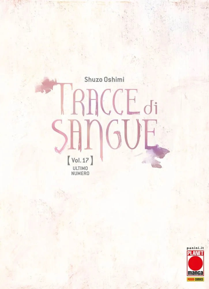Tracce di Sangue 17 – Panini Comics – Italiano